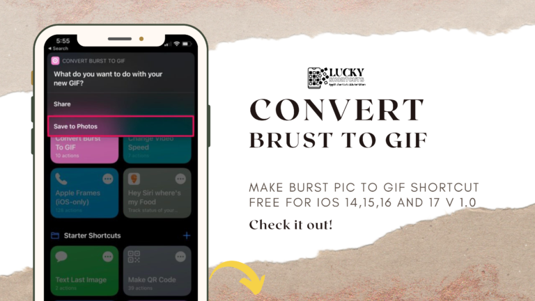 MAKE BURST PIC TO GIF SHORTCUT FREE FOR IOS 14,15,16 AND 17 V 1.0